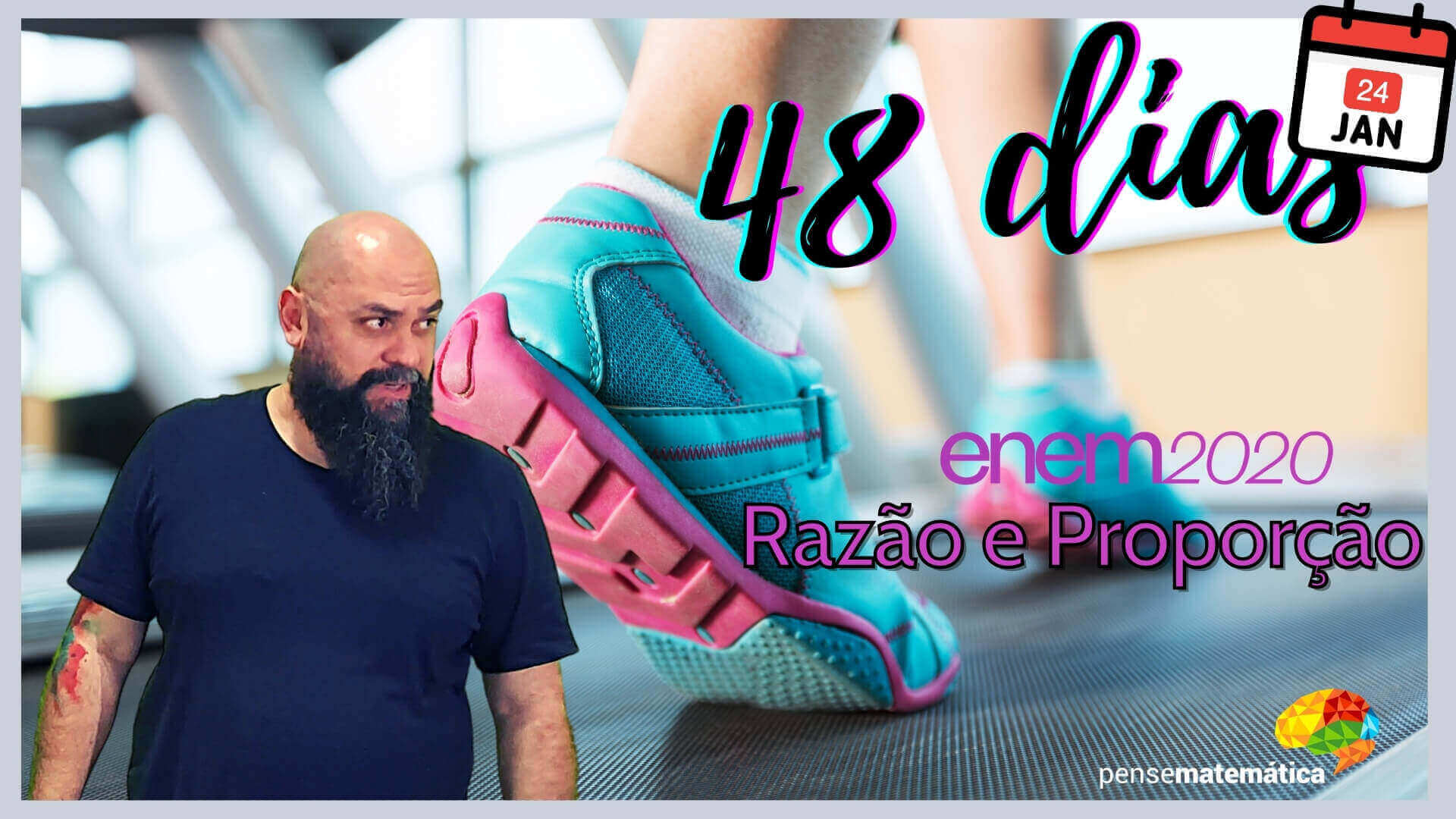 🏃‍♀️48 dias para Enem 2020 – Razão e Proporção💪