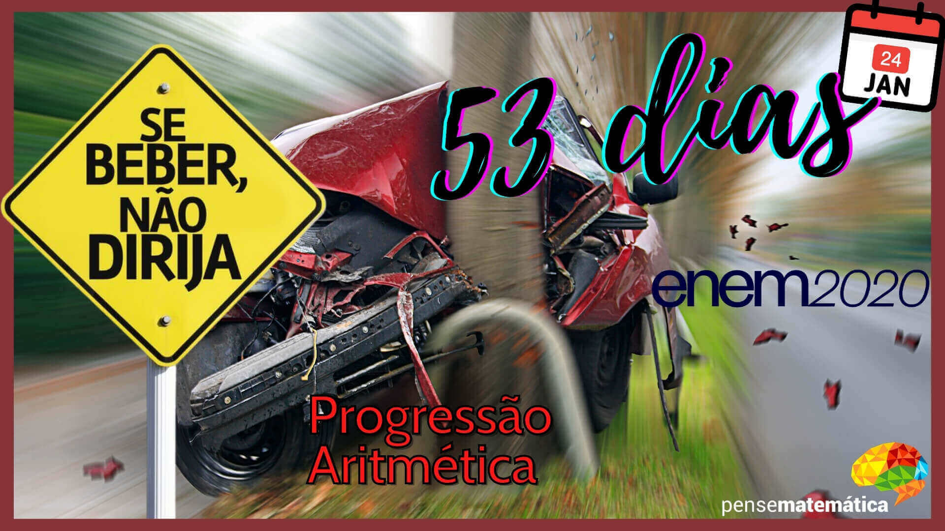 🚓53 dias para Enem 2020 – Progressão Aritmética🚗