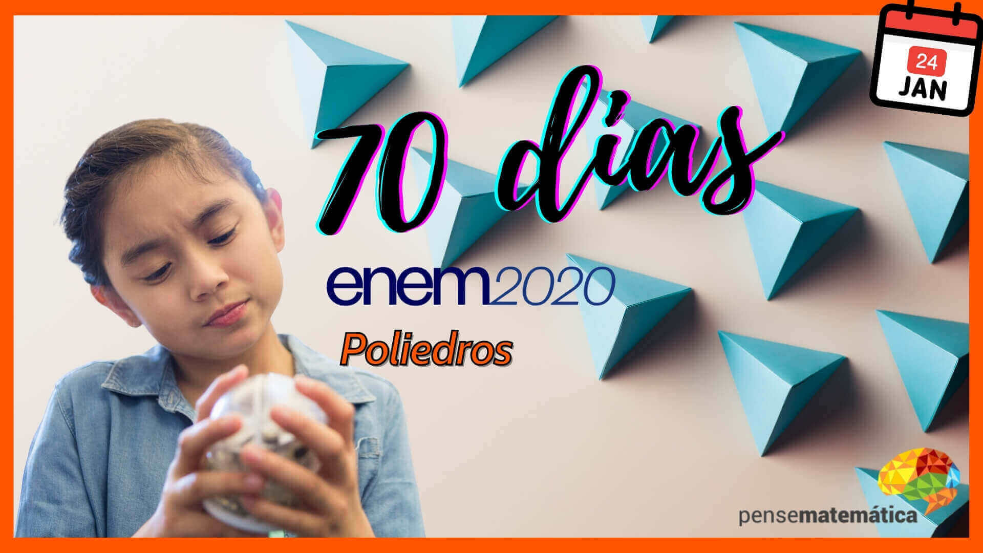 📦70 dias para Enem 2020 – Poliedros⚽