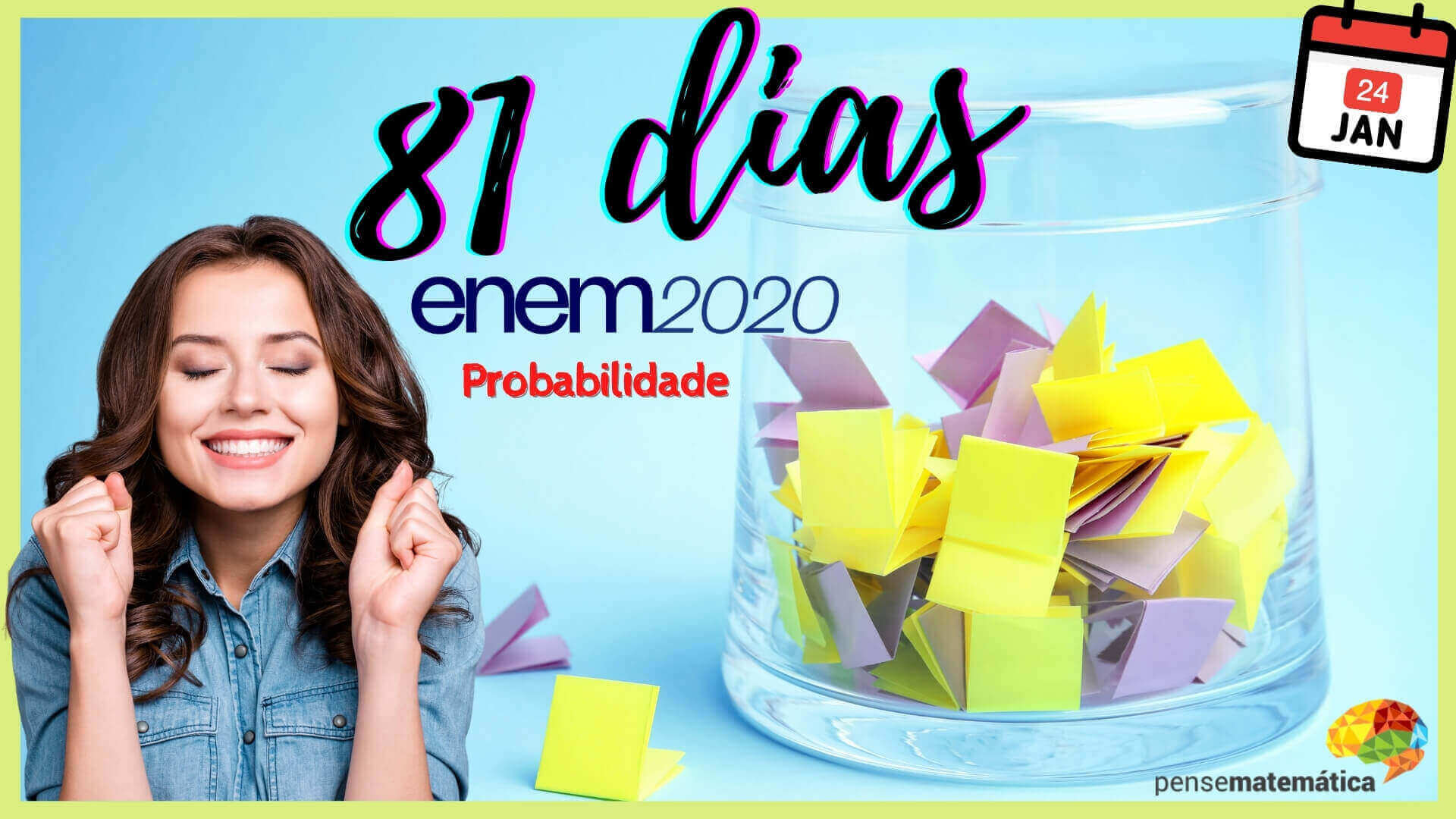 🍀Questão 81 dias para Enem 2020 – Probabilidades🤞