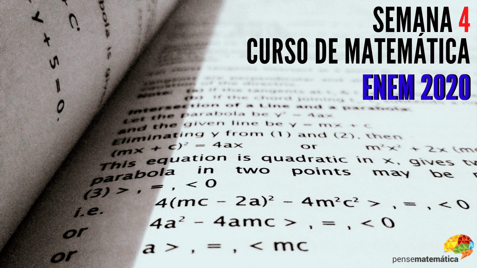 Curso Enem Matemática – Equações de 1⁰ e 2⁰ graus e sistemas de equações – Aula 4/28