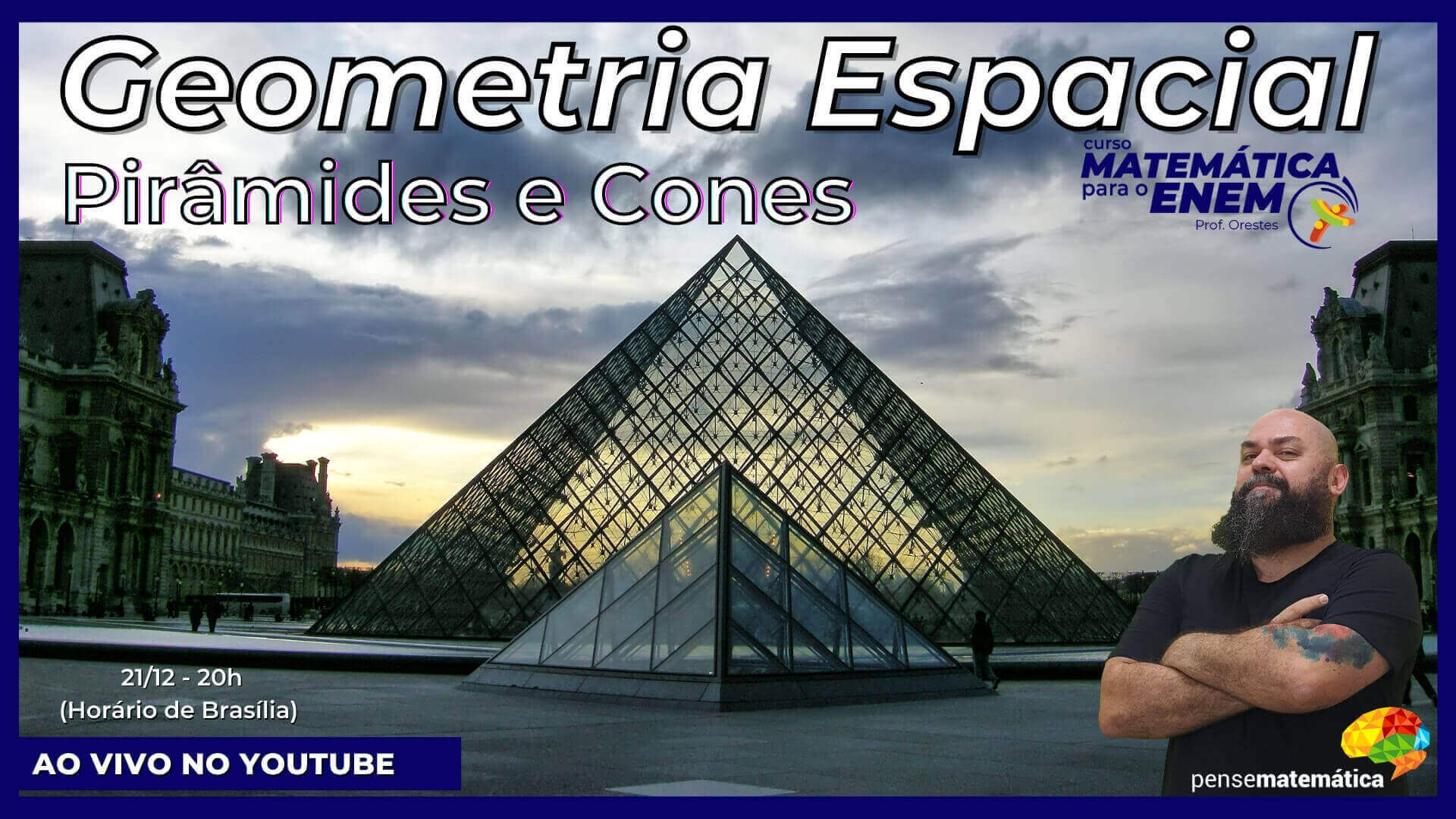 Curso Enem Matemática – Geometria Espacial: Pirâmides e Cones – Aula 24/28